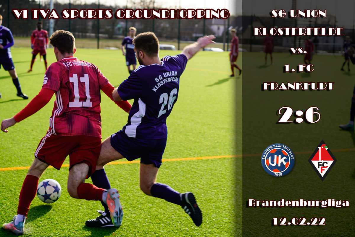 SG Union Klosterfelde 1. FC Frankfurt 12.02.20220 Vi Tva Sports